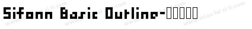 Sifonn Basic Outline字体转换